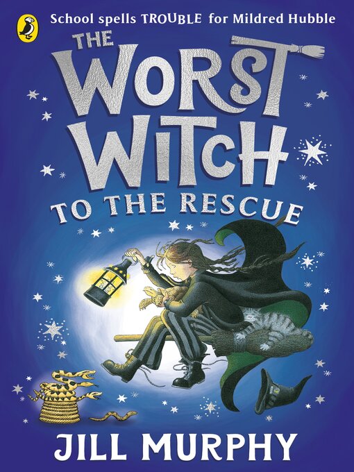 Title details for The Worst Witch to the Rescue by Jill Murphy - Wait list